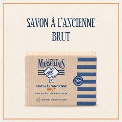 copy of Le P'Tit MarseiL'Ais Savon Brut Fabrication Ancienne Sans Parfum 300G
