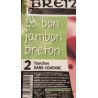 Terres De Breizh Jambon Sup.Ss.Couenne 2Tr.100G