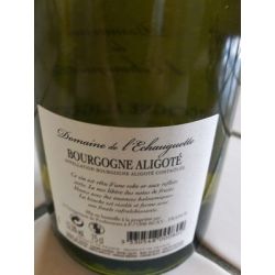 Domaine De L'Echauguette Bourgogne Aligote L Echauguette 2016