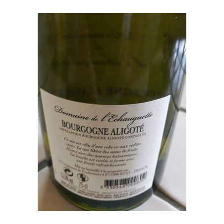 Domaine De L'Echauguette Bourgogne Aligote L Echauguette 2016